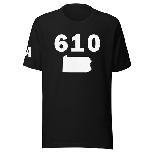 610 Area Code Unisex T Shirt