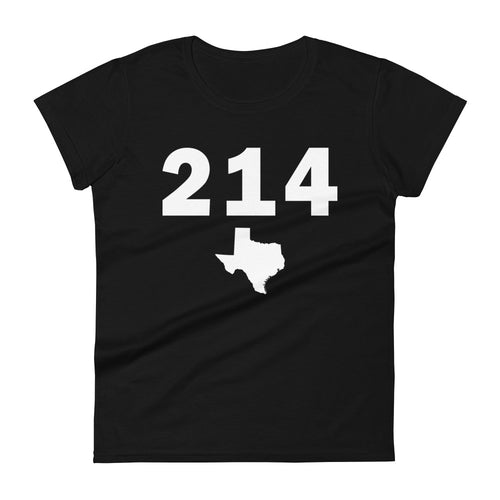 214 Area Code Women's Fashion Fit T Shirt