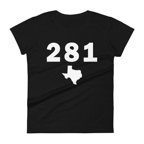 281 Area Code Women's Fashion Fit T Shirt