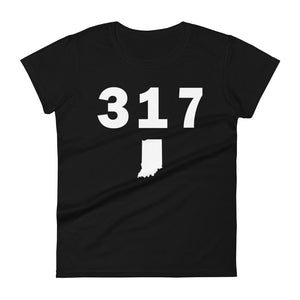 317 Area Code Women's Fashion Fit T Shirt