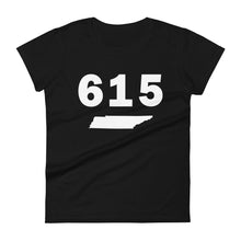 Load image into Gallery viewer, 615 Area Code Women&#39;s Fashion Fit T Shirt