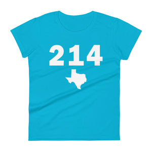 214 Area Code Women's Fashion Fit T Shirt