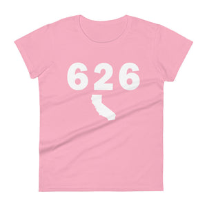 626 Area Code Women's Fashion Fit T Shirt