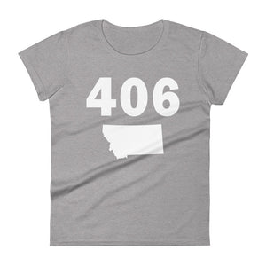 406 Area Code Women's Fashion Fit T Shirt