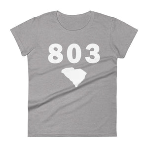 803 Area Code Women's Fashion Fit T Shirt