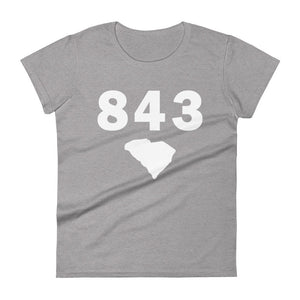 843 Area Code Women's Fashion Fit T Shirt