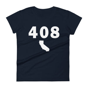 408 Area Code Women's Fashion Fit T Shirt