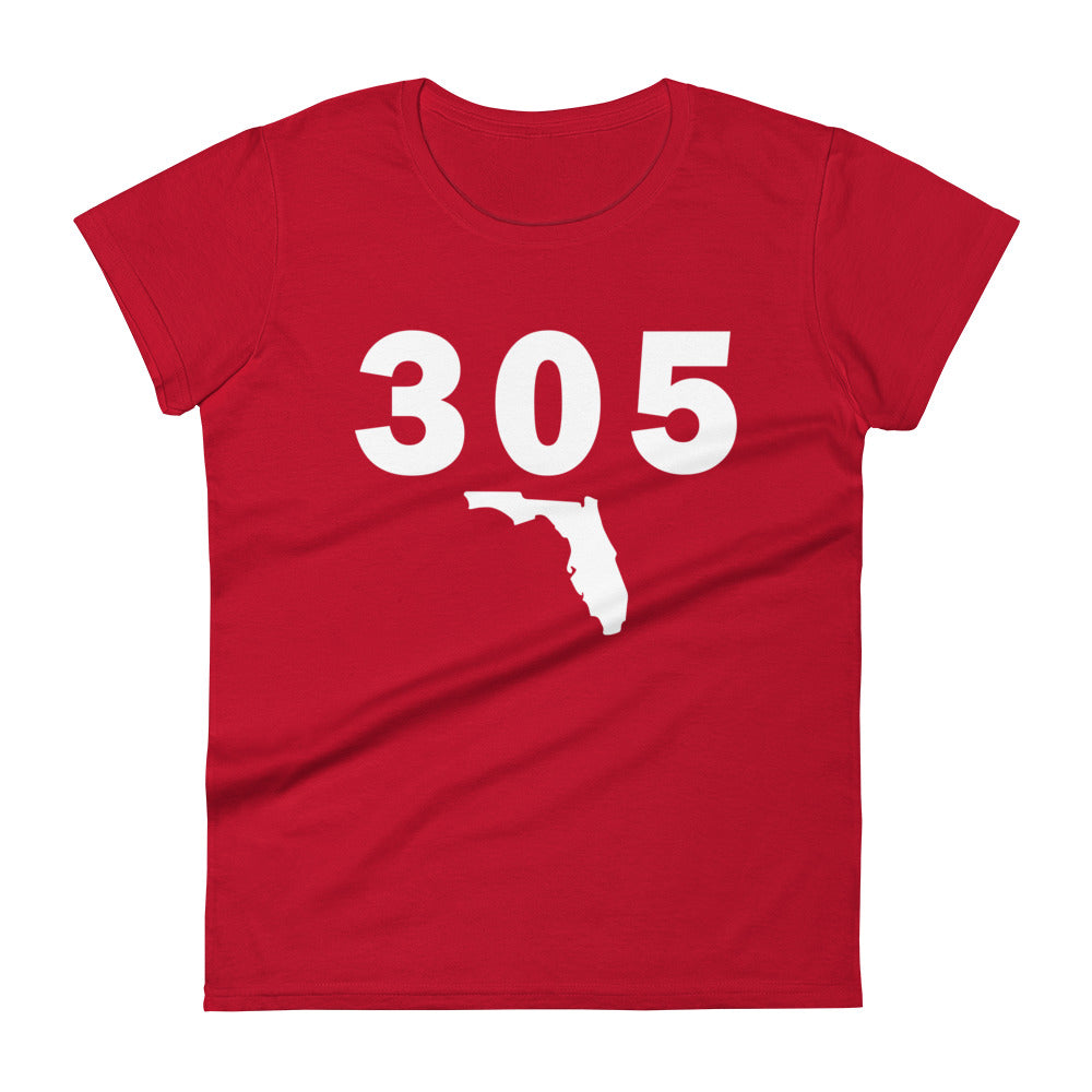 305 Area Code Women’s Fashion Fit T Shirt – WhereIWasRaised
