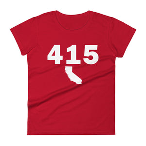 415 Area Code Women's Fashion Fit T Shirt