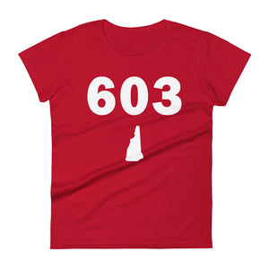 603 Area Code Women's Fashion Fit T Shirt