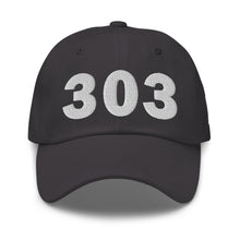 Load image into Gallery viewer, 303 Area Code Dad Hat