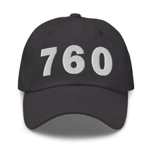 Load image into Gallery viewer, 760 Area Code Dad Hat